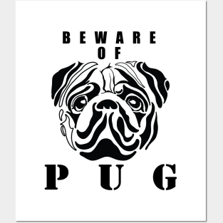 Beware of PUG Posters and Art